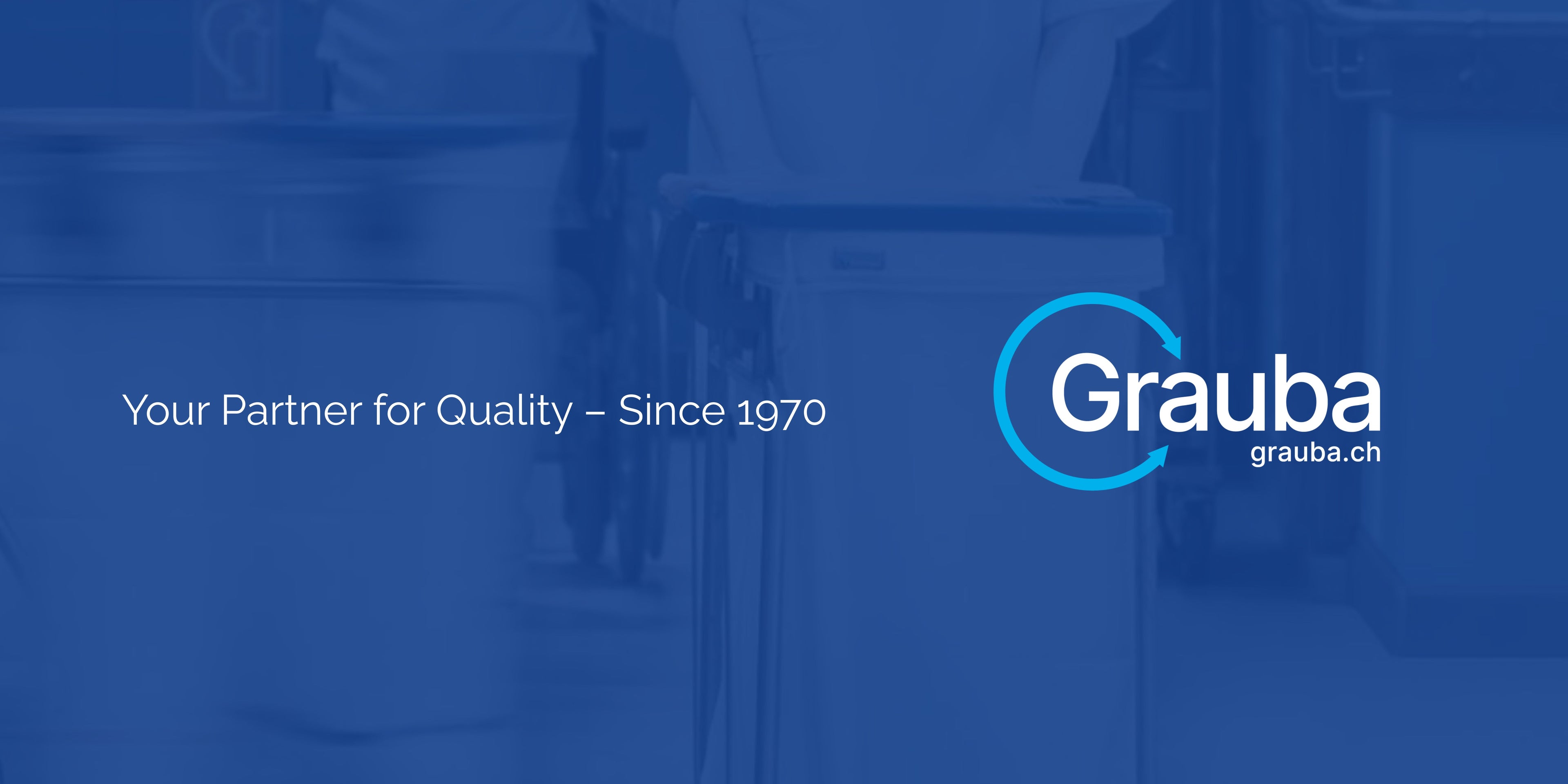Grauba AG Your Partner For Quality Since 1970 Banner